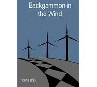 Chris Bray Backgammon in the Wind (Tascabile)