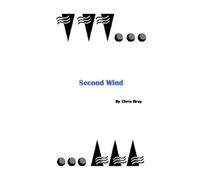 Chris Bray Second Wind (Tascabile)