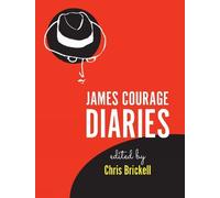 Chris Brickell James Courage Diaries (Tascabile)