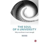 Chris Brink The Soul of a University (Tascabile)