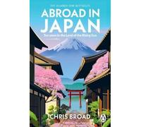 Chris Broad Abroad in Japan (Tascabile)