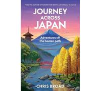 Chris Broad Journey Across Japan (Copertina rigida) (PRESALE 24/09/2026)