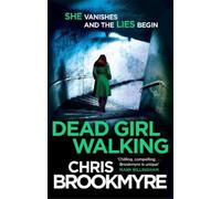 Chris Brookmyre Dead Girl Walking (Tascabile) Jack Parlabane