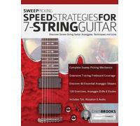 Chris Brooks Joseph Ale Sweep Picking Speed Strategies For 7-String (Tascabile)