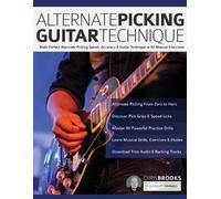 Chris Brooks Joseph Alexander Alternate Picking Guitar Technique (Tascabile)