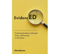 Chris Brown Achieving Evidence-Informed Policy and Practice i (Copertina rigida)