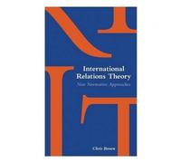 Chris Brown International Relations Theory (Tascabile)