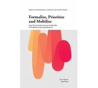 Chris Brown Jane Flood Formalise, Prioritise and Mobilise (Tascabile)