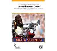 Chris Brown Leave the Door Open (Sheet Music) Mega Sounds for Marching Band