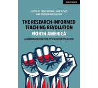 Chris Brown Ste The Research-Informed Teaching Revolution - North Am (Tascabile)