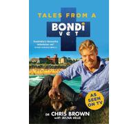 Chris Brown Tales from a Bondi Vet (Tascabile)