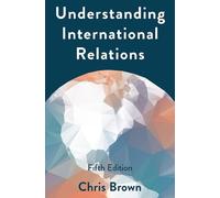 Chris Brown Understanding International Relations (Tascabile)