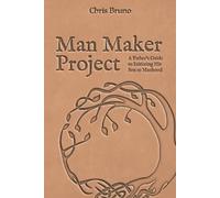 Chris Bruno Man Maker Project (Tascabile)