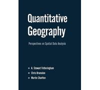 Chris Brunsdon Martin Charlton A Stewart Fotherin Quantitative Geogr (Tascabile)