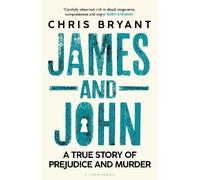Chris Bryant James and John (Copertina rigida)