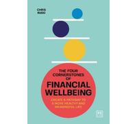 Chris Budd Four Cornerstones of Financial Wellbeing (Tascabile)