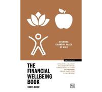 Chris Budd The Financial Wellbeing Book (Tascabile) Concise Advice