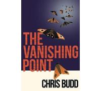 Chris Budd The Vanishing Point (Tascabile)