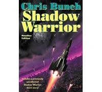 Chris Bunch Shadow Warrior Omnibus Edition - A Positronic Boo (Copertina rigida)