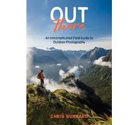 Chris Burkard Out There (Tascabile)