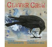 Chris Butterworth Clever Crow (Copertina rigida)