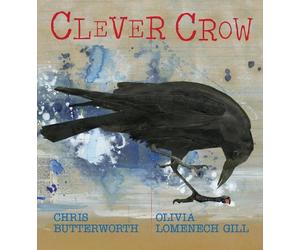 Chris Butterworth Clever Crow (Copertina rigida)