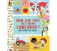Chris Butterworth How Did That Get in My Lunchbox? (Tascabile)