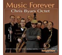Chris Byars Octet Music forever (CD) Album