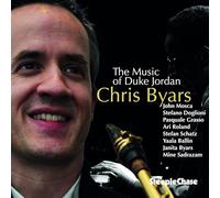 Chris Byars Sextet - The Music Of Duke Jordan
