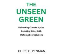 Chris C Penman The Unseen Green (Tascabile)