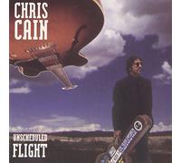 Chris Cain - Unscheduled Flight