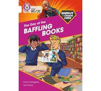 Chris Callaghan Shinoy and the Chaos Crew: The Day of the Baffling B (Tascabile)