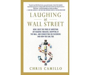 Chris Camillo Laughing at Wall Street (Tascabile)
