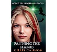 Chris Cannon Fanning the Flames (Tascabile)