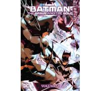 Batman 2: The Brave and the Bold, Out of the Darkness