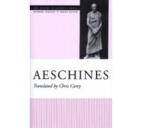 Chris Carey Aeschines (Tascabile) Oratory of Classical Greece
