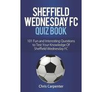 Chris Carpenter Sheffield Wednesday Quiz Book (Tascabile)