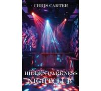 Chris Carter Hidden Darkness (Tascabile)