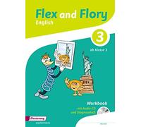Chris Carter Maren Junk Flex and Flory 3/4: Workbook 3 mit Schüler- (Broschüre)