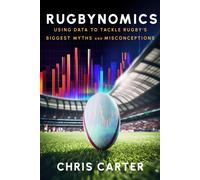 Chris Carter Rugbynomics (Tascabile)