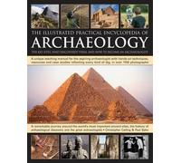 Chris Catling Illustrated Practical Encyclopedia of Archaeolo (Copertina rigida)
