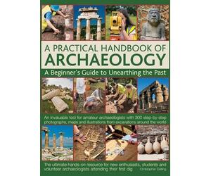 Chris Catling Practical Handbook of Archaeology (Copertina rigida)