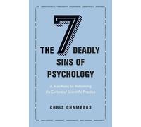 Chris Chambers The Seven Deadly Sins of Psychology (Copertina rigida)