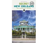 Chris Champagne Secret New Orleans Guide (Tascabile) Jonglez Secret Guides