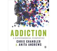 Chris Chandler Anita Andrews Addiction (Tascabile)