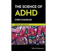 Chris Chandler The Science of ADHD (Tascabile)