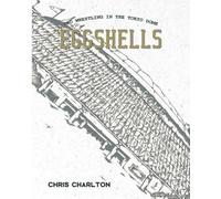 Chris Charlton Eggshells (Tascabile)