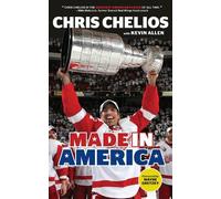 Chris Chelios Kevin Allen Chris Chelios: Made in America (Tascabile)