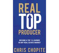 Chris Chopite Real Top Producer (Tascabile)