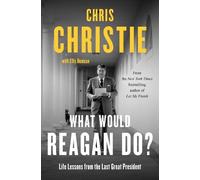 Chris Christie What Would Reagan Do? (Tascabile)